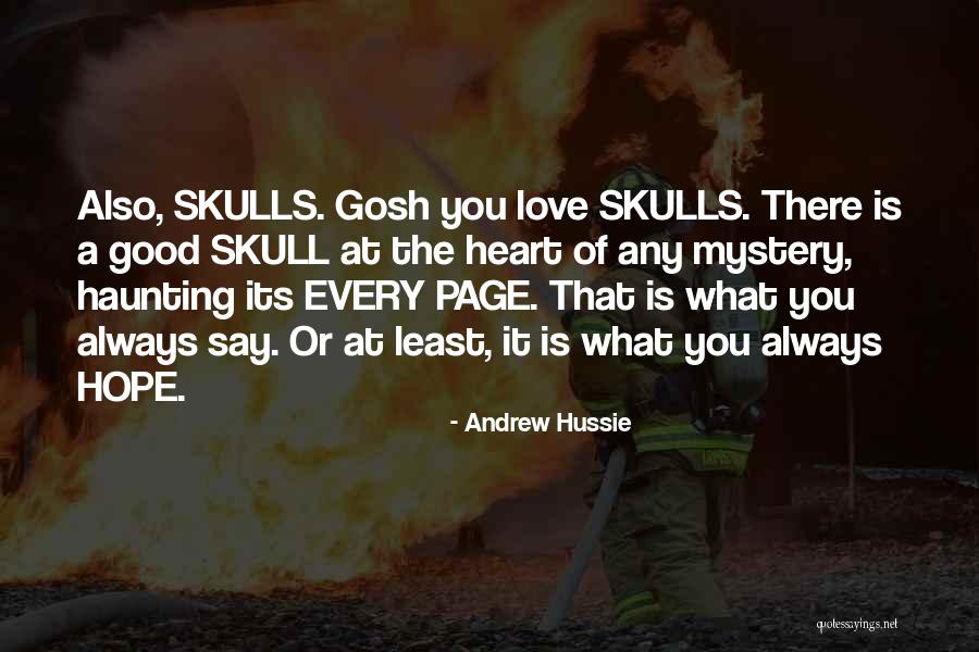 Haunting You Quotes By Andrew Hussie Haunting You Quotes By Andrew Hussie
