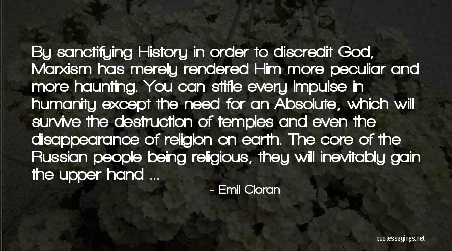Haunting You Quotes By Emil Cioran Haunting You Quotes By Emil Cioran