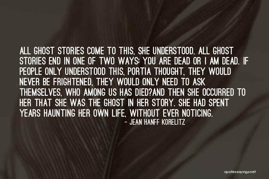 Haunting You Quotes By Jean Hanff Korelitz Haunting You Quotes By Jean Hanff Korelitz