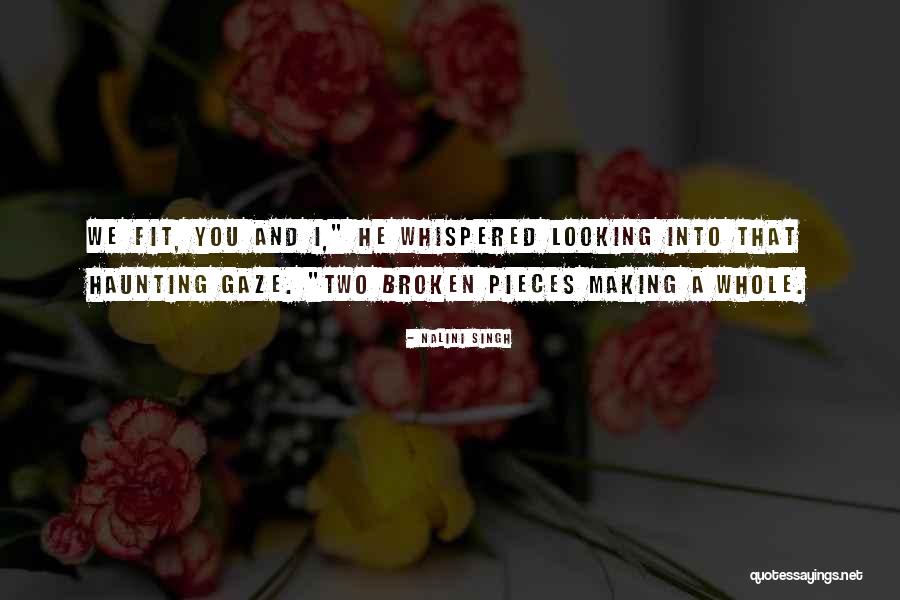 Haunting You Quotes By Nalini Singh Haunting You Quotes By Nalini Singh