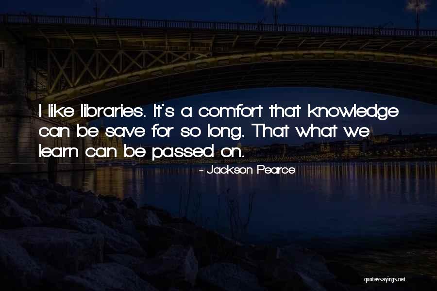 Haunts Near Quotes By Jackson Pearce Haunts Near Quotes By Jackson Pearce