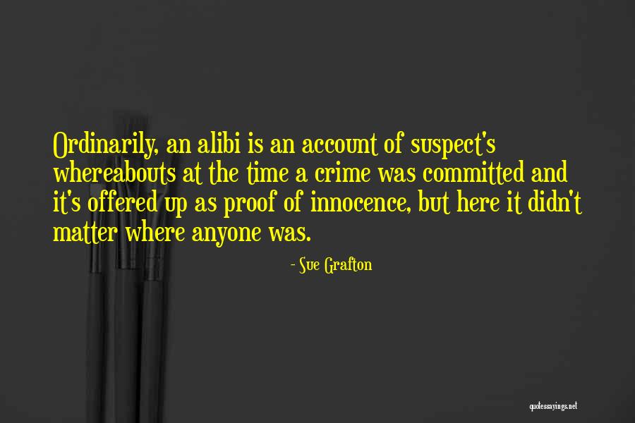 Haunts Synonym Quotes By Sue Grafton