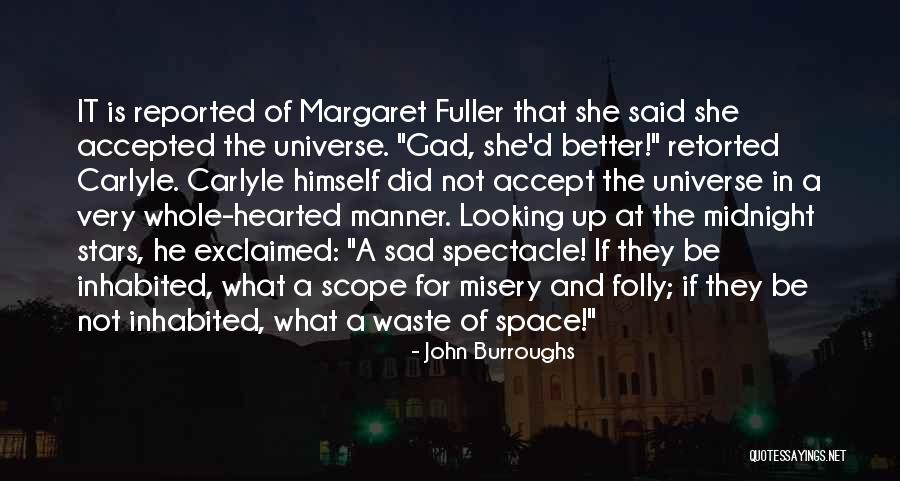 Hauptmanns Cigars Quotes By John Burroughs Hauptmanns Cigars Quotes By John Burroughs