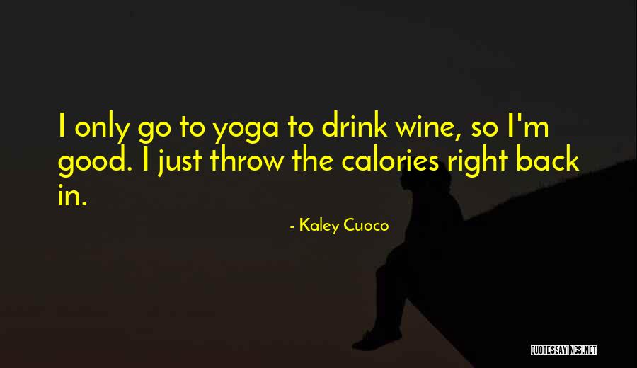 Hauptstadt China Quotes By Kaley Cuoco Hauptstadt China Quotes By Kaley Cuoco