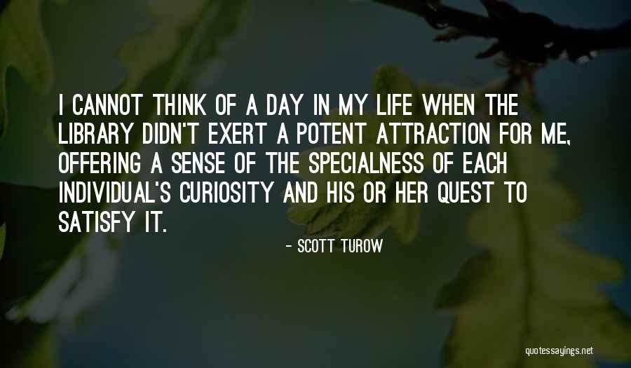 Hauraki District Quotes By Scott Turow Hauraki District Quotes By Scott Turow