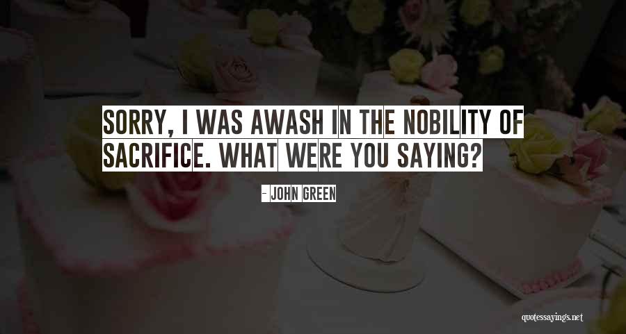 Haurete Quotes By John Green Haurete Quotes By John Green