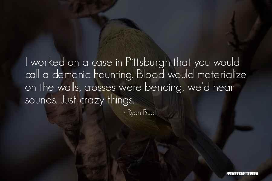 Hauriou Quotes By Ryan Buell Hauriou Quotes By Ryan Buell