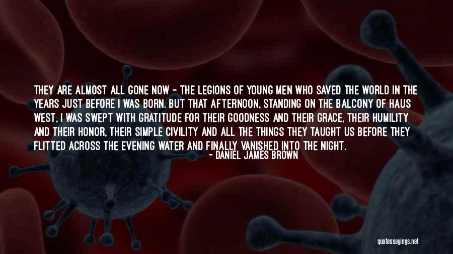 Haus Quotes By Daniel James Brown