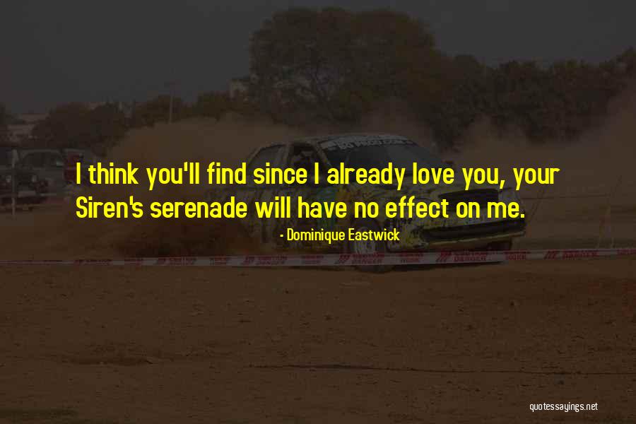 Haus Quotes By Dominique Eastwick