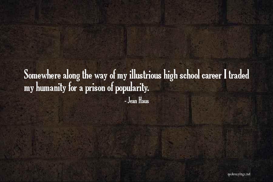 Haus Quotes By Jean Haus