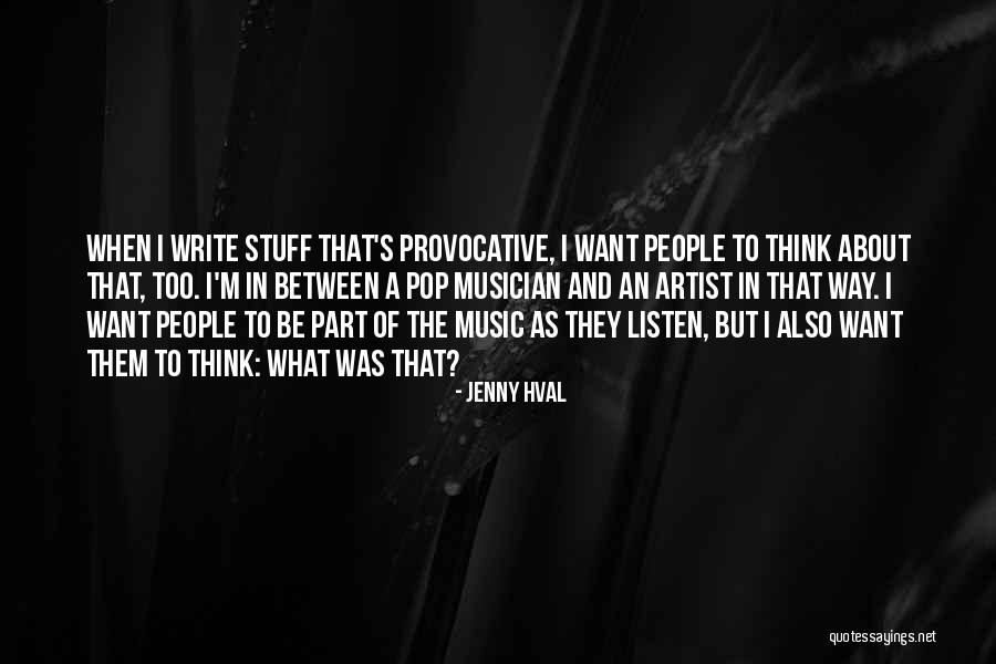 Haus Quotes By Jenny Hval