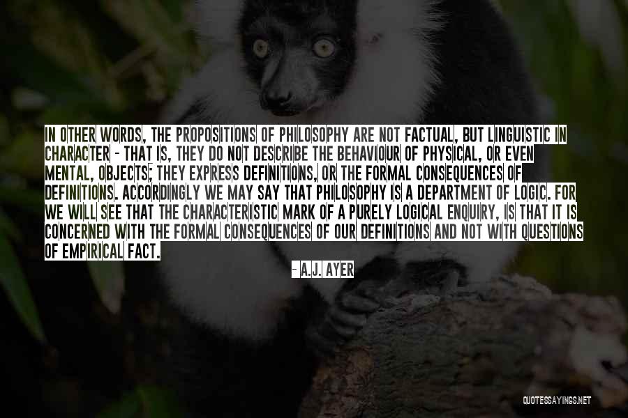 Hausa Wise Quotes By A.J. Ayer Hausa Wise Quotes By A.J. Ayer
