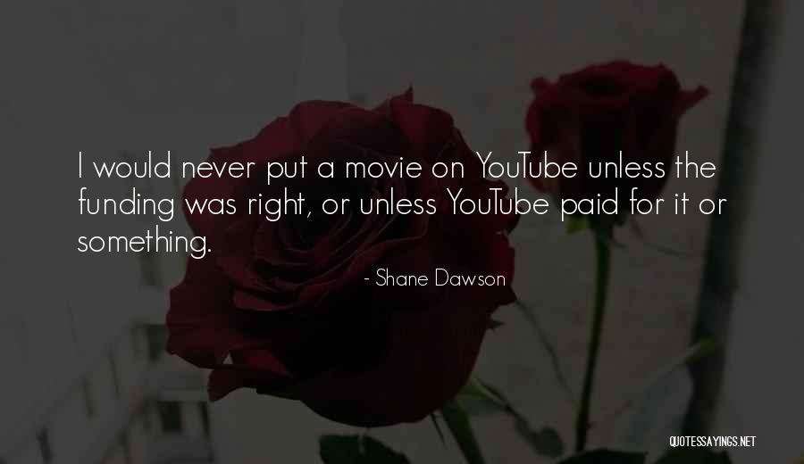 Hausa Wise Quotes By Shane Dawson Hausa Wise Quotes By Shane Dawson