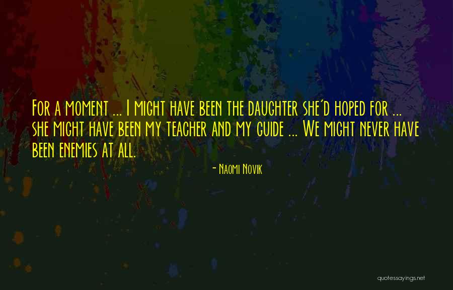 Hauser Brothers Waco Quotes By Naomi Novik Hauser Brothers Waco Quotes By Naomi Novik