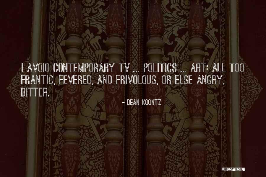 Haushofer Marlen Quotes By Dean Koontz Haushofer Marlen Quotes By Dean Koontz