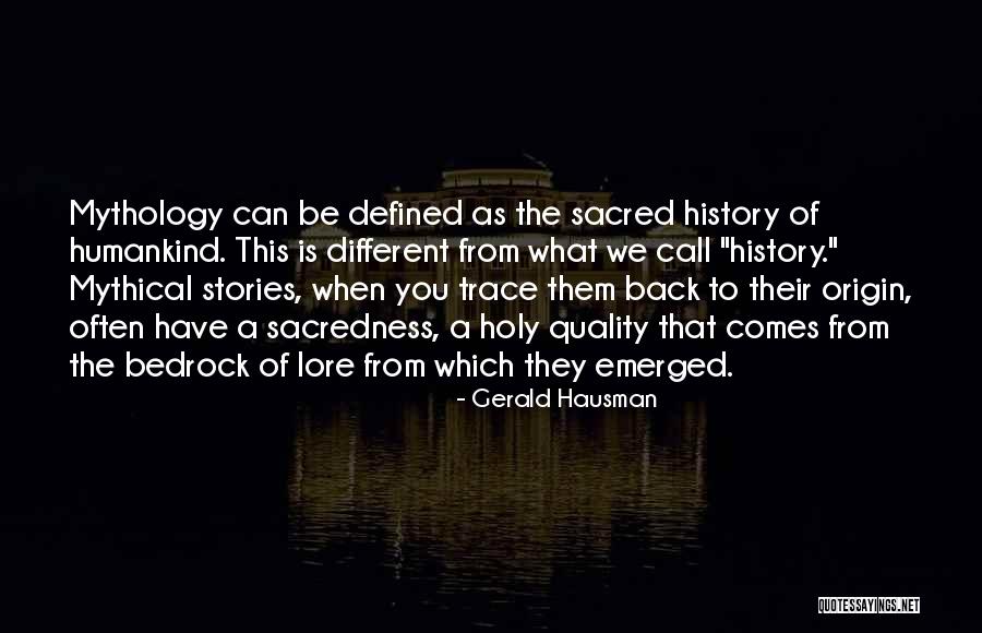 Hausman Quotes By Gerald Hausman Hausman Quotes By Gerald Hausman