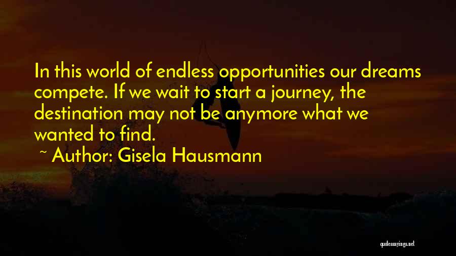 Hausmann Quotes By Gisela Hausmann