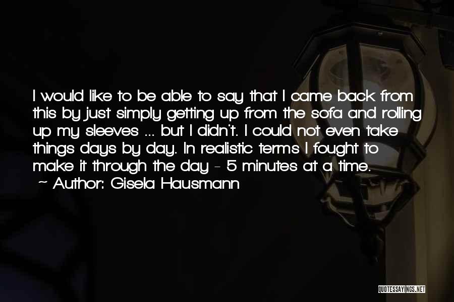 Hausmann Quotes By Gisela Hausmann