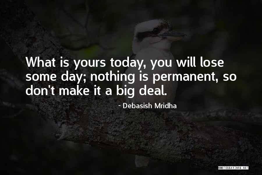 Haussalat Quotes By Debasish Mridha Haussalat Quotes By Debasish Mridha