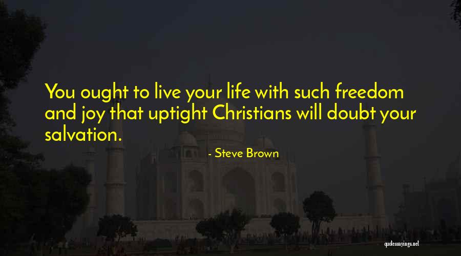 Haussler Salama Quotes By Steve Brown Haussler Salama Quotes By Steve Brown