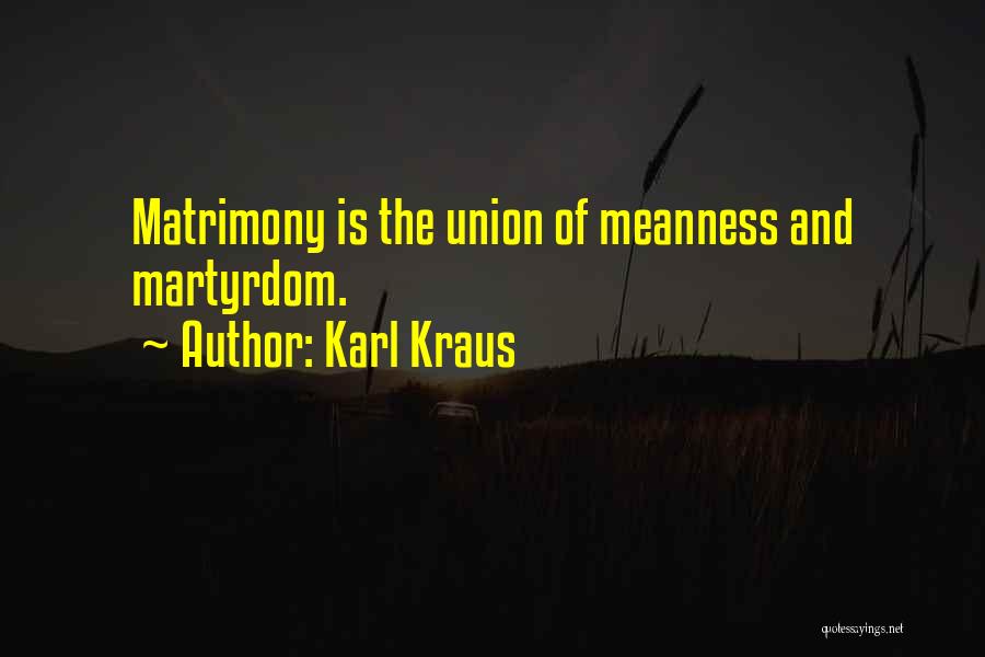 Hausspezi Quotes By Karl Kraus