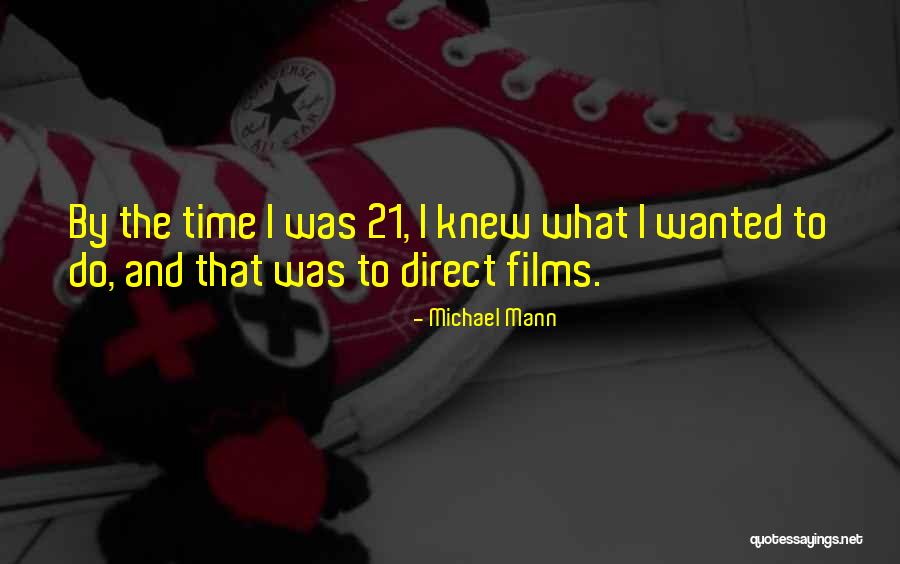Hautaine En Quotes By Michael Mann Hautaine En Quotes By Michael Mann