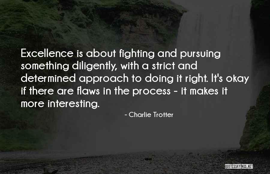 Hautajaiset Muistov Rssyt Quotes By Charlie Trotter Hautajaiset Muistov Rssyt Quotes By Charlie Trotter