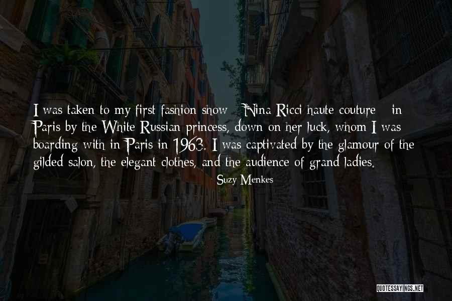 Haute Couture Fashion Quotes By Suzy Menkes