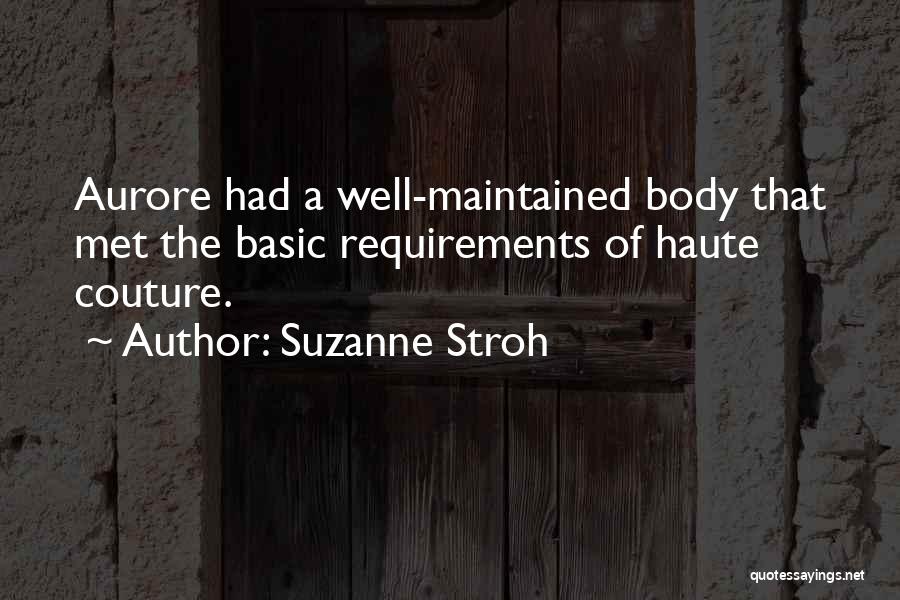 Haute Quotes By Suzanne Stroh