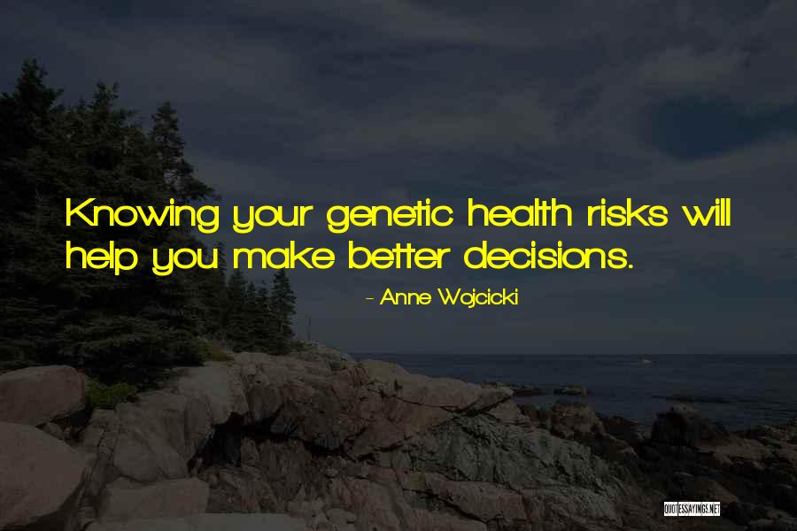 Hauter Quotes By Anne Wojcicki Hauter Quotes By Anne Wojcicki