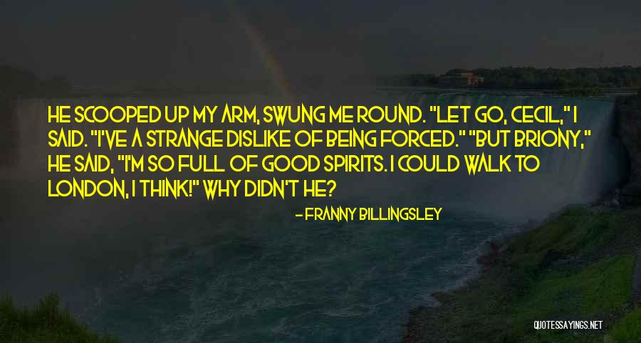 Hauterkrankungen Quotes By Franny Billingsley Hauterkrankungen Quotes By Franny Billingsley