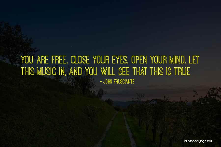 Hautes Etudes Quotes By John Frusciante Hautes Etudes Quotes By John Frusciante