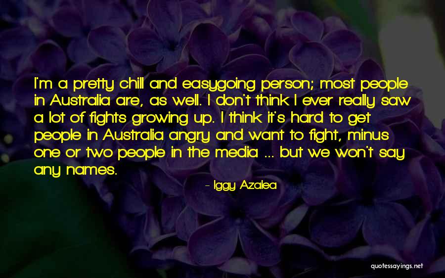 Hauth Center Quotes By Iggy Azalea Hauth Center Quotes By Iggy Azalea
