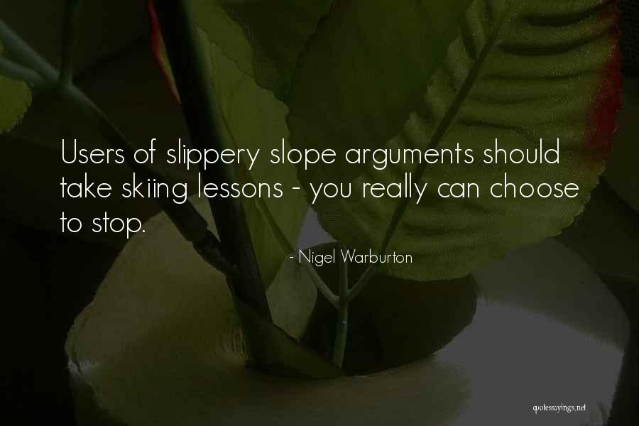 Hautin Quotes By Nigel Warburton Hautin Quotes By Nigel Warburton