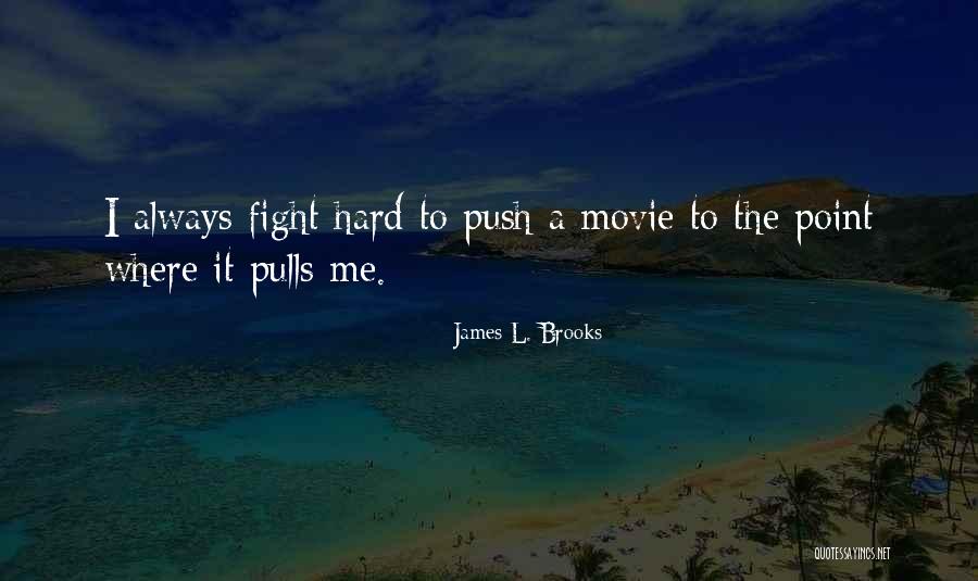 Hauxwell Trucking Quotes By James L. Brooks Hauxwell Trucking Quotes By James L. Brooks