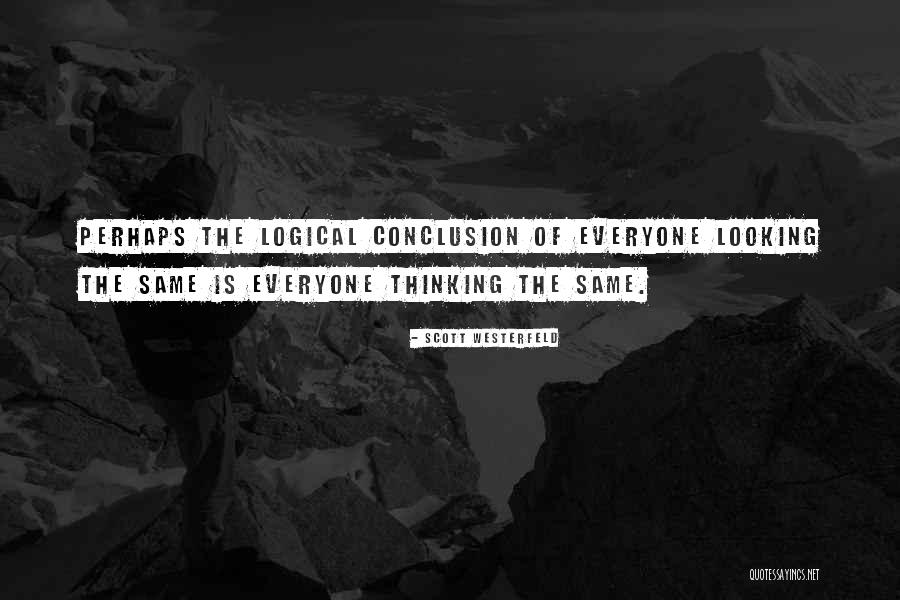 Hav Rie Plo Iny Deepwater Horizon Quotes By Scott Westerfeld Hav Rie Plo Iny Deepwater Horizon Quotes By Scott Westerfeld