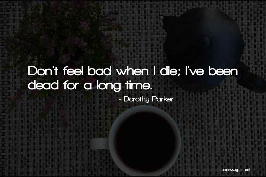 Havale Ve Quotes By Dorothy Parker Havale Ve Quotes By Dorothy Parker