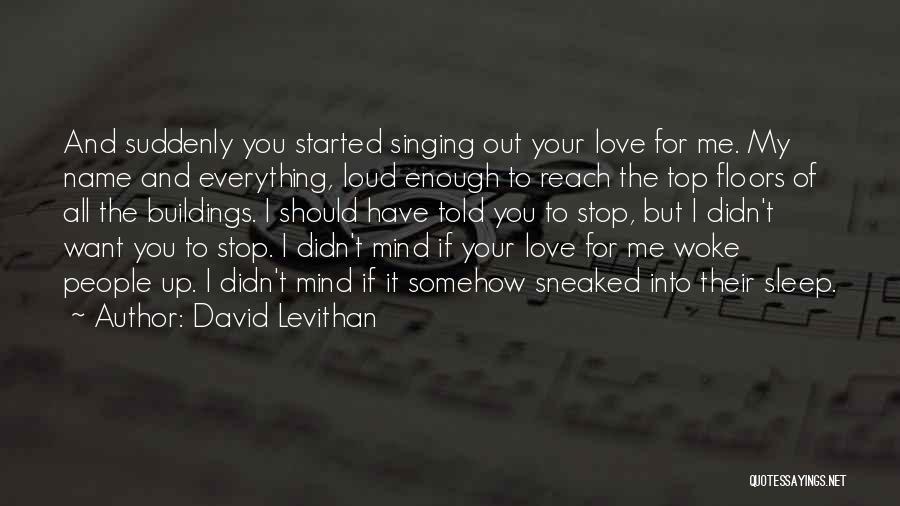 Havamal Warrior Quotes By David Levithan