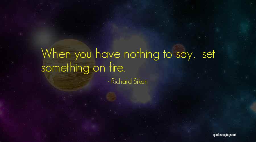 Havannah Meads Quotes By Richard Siken