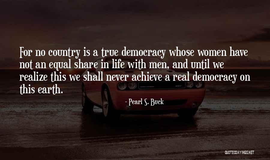 Havarti Quotes By Pearl S. Buck Havarti Quotes By Pearl S. Buck