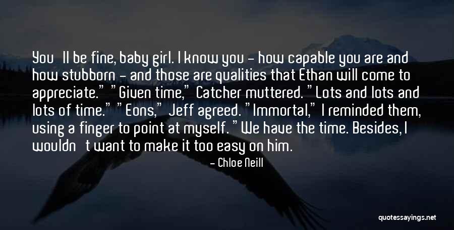 Have A Baby Girl Quotes By Chloe Neill Have A Baby Girl Quotes By Chloe Neill