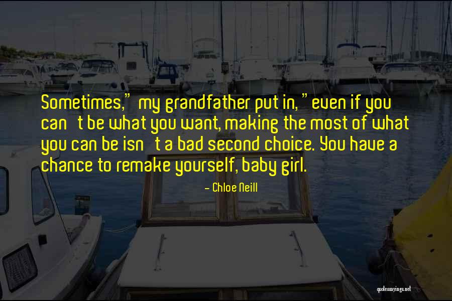 Have A Baby Girl Quotes By Chloe Neill