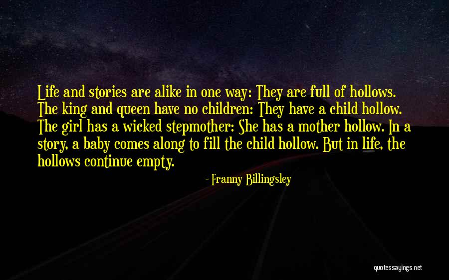 Have A Baby Girl Quotes By Franny Billingsley Have A Baby Girl Quotes By Franny Billingsley