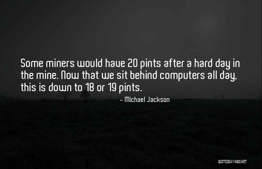 Have A Beer Quotes By Michael Jackson Have A Beer Quotes By Michael Jackson