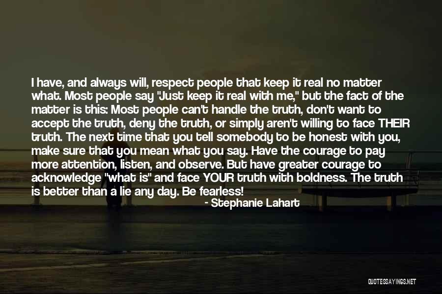 Have A Better Life Quotes By Stephanie Lahart Have A Better Life Quotes By Stephanie Lahart