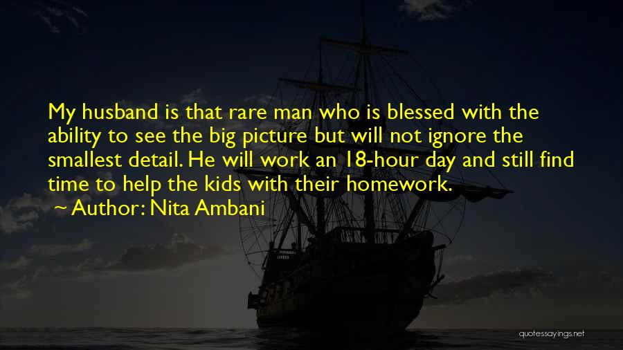 Have A Blessed Day At Work Quotes By Nita Ambani