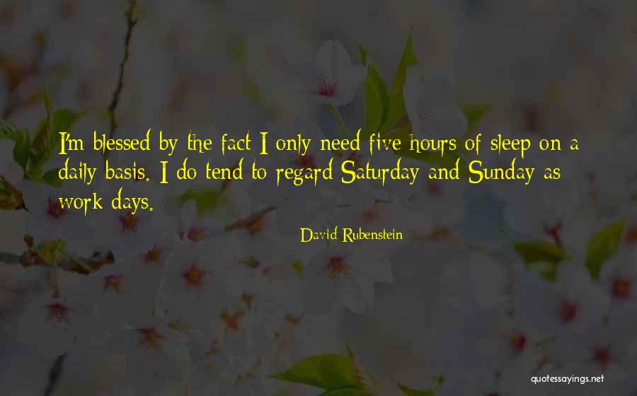 Have A Blessed Sunday Quotes By David Rubenstein Have A Blessed Sunday Quotes By David Rubenstein