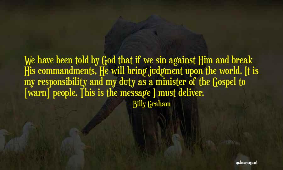 Have A Break Quotes By Billy Graham Have A Break Quotes By Billy Graham