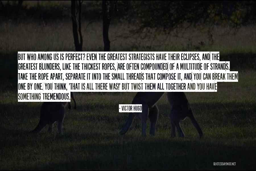 Have A Break Quotes By Victor Hugo Have A Break Quotes By Victor Hugo