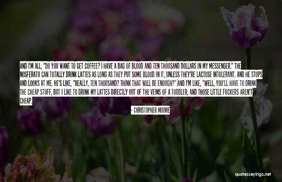Have A Coffee Quotes By Christopher Moore Have A Coffee Quotes By Christopher Moore